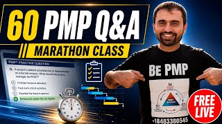 Final Live PMP Marathon of 60 Question answer for PMP