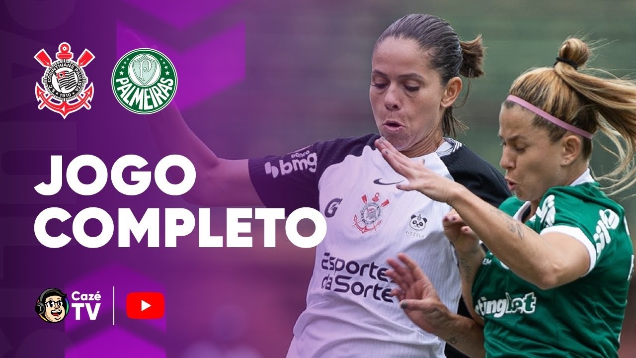 JOGO COMPLETO: CORINTHIANS X PALMEIRAS | FINAL DO PAULISTÃO FEMININO 2025 | JOGO DE VOLTA