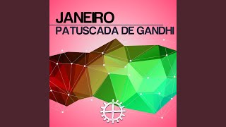 Patuscada de gandhi (long mix)