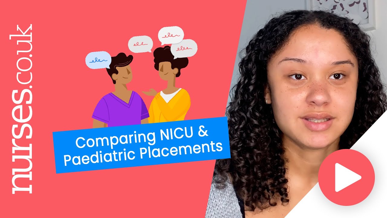 Comparing NICU & Paediatric Placements