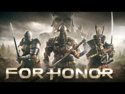 For Honor OST - 10 Hours HQ!