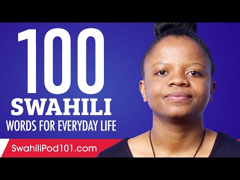 100 Swahili Words for Everyday Life - Basic Vocabulary #5