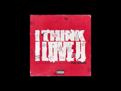 KB Mike - I Think I Love U (Official Audio)