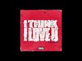 KB Mike - I Think I Love U (Official Audio)
