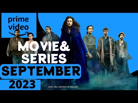 What’s Coming to Amazon Prime Video in September 2023