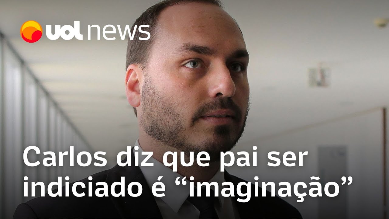 Carlos Bolsonaro critica indiciamento do pai por tentativa de golpe pela PF e diz ser 'imaginação'