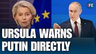 EU Chief Ursula Sends Stark Warning To Putin As Europe Announces Crushing Sanctions | WORLD NEWS