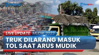 Masa Mudik Lebaran 2023 Truk Angkutan Barang Dilarang Lewat Jalur Tol, Catat Tanggalnya