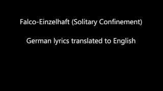 Einzelhaft by Falco lyrics (English Subtitles)