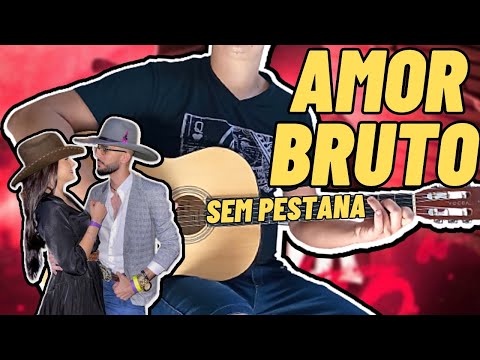Amor Bruto - Luan Pereira