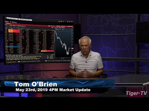 May 23rd, 4PM ET Market Update with Tom O'Brien on TFNN