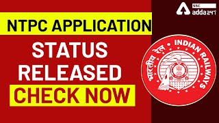 RRB NTPC Application Status Released Check Now - SSC Adda247