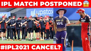 😱 BREAKING : KKR VS RCB Match Postponed Due to This Reason | IPL 2021 | Cricket News | BCCI