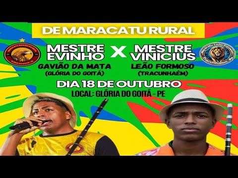 SAMBADA DOS MESTRE EVINHO E  VINICIUS GAVIÃO DA MATA DE GLÓRIA DO GOITÁ E LEÃO FORMOSO DE TRACUNHAÉM
