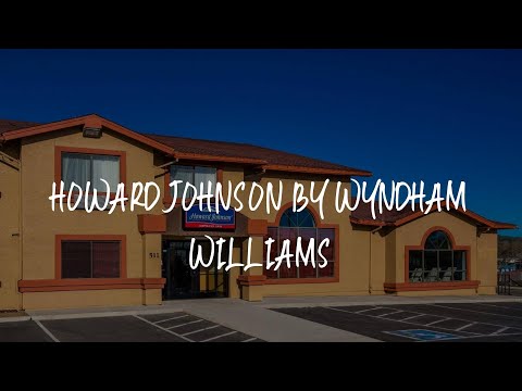 Howard Johnson by Wyndham Williams Review - Williams , United States of America