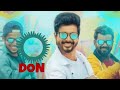 Don Mass Bgm Theme Anirudh Sivakarthikeyan Blockbusterbgm