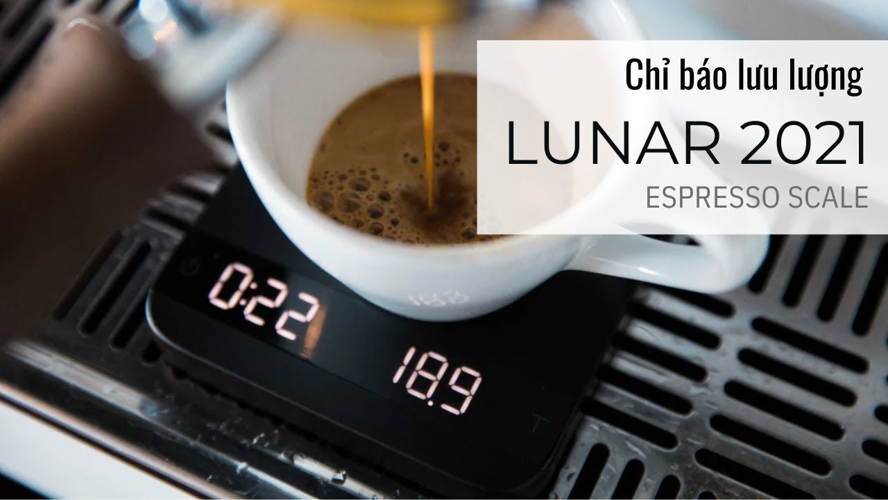Acaia Lunar — Pha Chế Espresso Chuẩn Barista Với Chỉ Báo Lưu Lượng