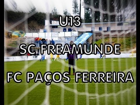 ETV | Infantis U13: SC Freamunde 0 - FC Paços Ferreira 1