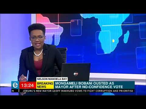 Mongameli Bobani ousted as Nelson Mandela Bay mayor