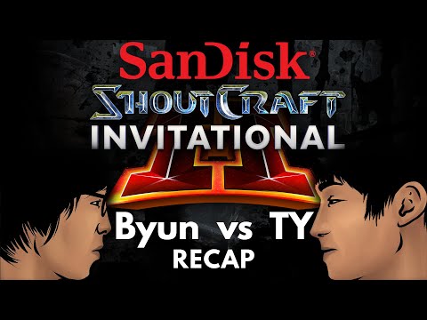 Recap - Byun vs TY Bo7 - Sandisk SHOUTCraft Invitational II