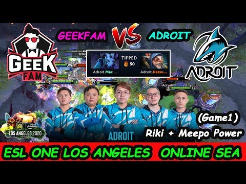 Adroit vs GeekFam | Riki + Meepo Power ESL One Los Angeles 2020 - Online SEA Game 1