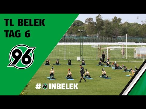 TL Belek | Tag 6 | Der Tagesbericht