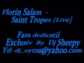 Florin Salam - Saint Tropez 2013 LIVE (Fara ...