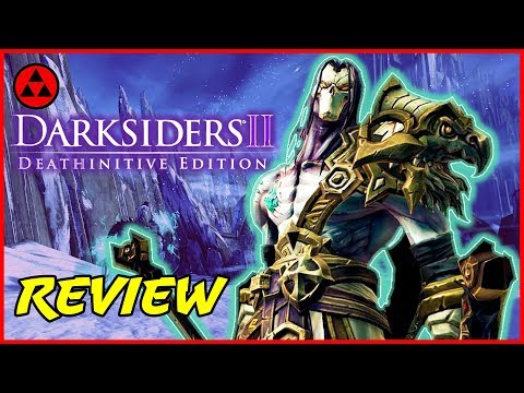Darksiders 2 Deathfinitive edition review - DEATH COMES TO ALL