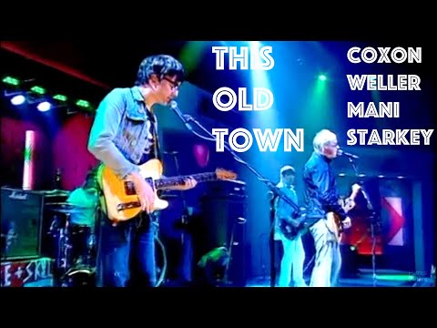 This Old Town-Graham Coxon, Paul Weller, Mani and Zak Starkey