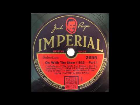 On with the show (1932) Jack Payne and his Band