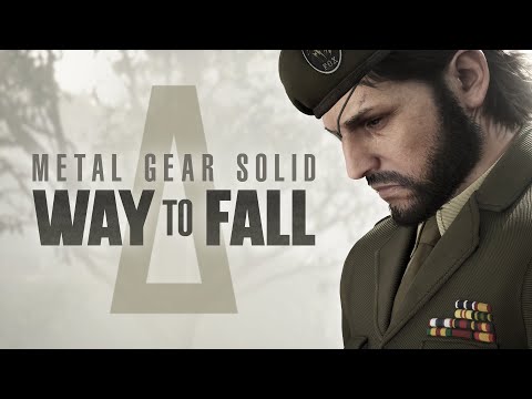 Metal Gear Solid Δ: WAY TO FALL