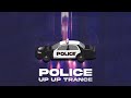 Police Up Up Trance 2017 LUCKY DJ