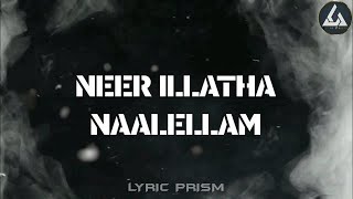 Download lagu Neer illatha naalellam Naalaguma | lyrical video | Tamil Christian song mp3