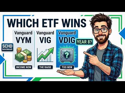 VDIG vs VYM vs VIG: Which Vanguard Dividend ETF Wins?