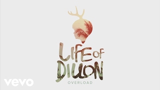 Life Of Dillon - Overload (Instrumental)