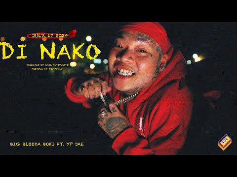 Big Blooda Boki  ft. Yp Jae - Di Nako (Official Music Video)