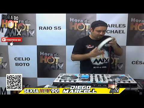 SEXTA HOT 90 !  PARTE 2 -  DIEGO MARCELL -  11/09/2020