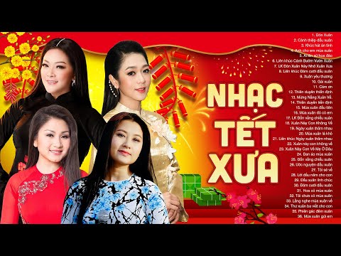 Nhạc Tết Xưa Như Quỳnh, Tâm Đoan, Hà Thanh Xuân, Hoàng Thục Linh "Đón Xuân & Cánh Thiệp Đầu Xuân"