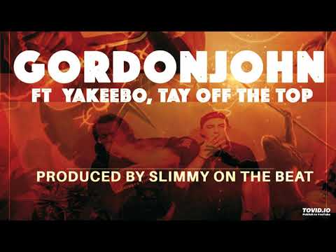 GordonJohn Ft. Yakeebo, Tay Off The Top - Fighting Demons (Produced By Slimmy On The Beat)