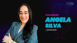 ANGELA SILVA - GIFS PODCAST #09