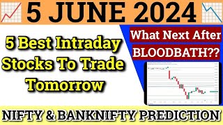 Daily Best Intraday Stocks | 5 June 2024 | Stocks to buy tomorrow | Detailed Analysis
