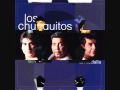 Los Chunguitos-Dame veneno 