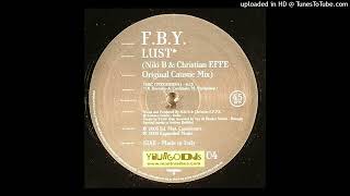 F.B.Y. - Lust (Dyno Remix)
