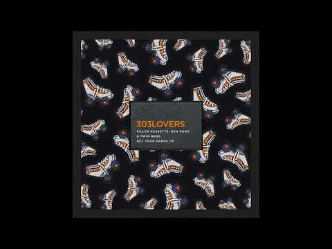 Killed Kassette, Twin Bros, Ben Rodd - Get Your Hands Up