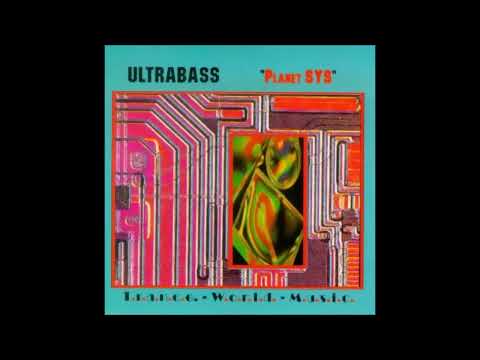 Ultrabass - Planet Sys (Full Album) Trance, Tribal, Ambient, Electronic