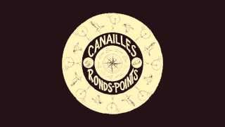 Canailles - Ronds-points [Teaser]