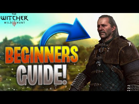 Complete Witcher 3: Wild Hunt Beginners Guide (2025)