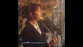 I Don&#39;t Wanna Talk About Love~Nanci Griffith