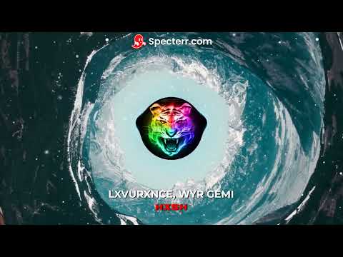 LXVURXNCE, WYR GEMI - HXSH