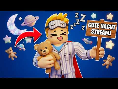 LAMI's GUTE NACHT ROBLOX STREAM!